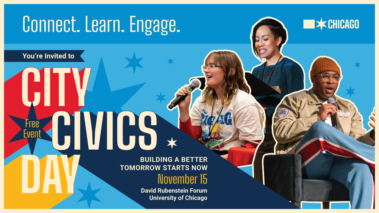 City Civics Day - Connect. Learn. Engage. - Free Event - November 15, 2025 - David Rubenstein Forum, University of Chicago