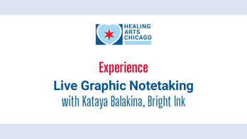 Experience Live Graphic Notetaking with Kataya Balakina, Bright Ink