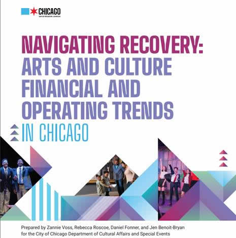 Navigating Recovery: Arts and Culture Financial and Operating Treads in Chicago