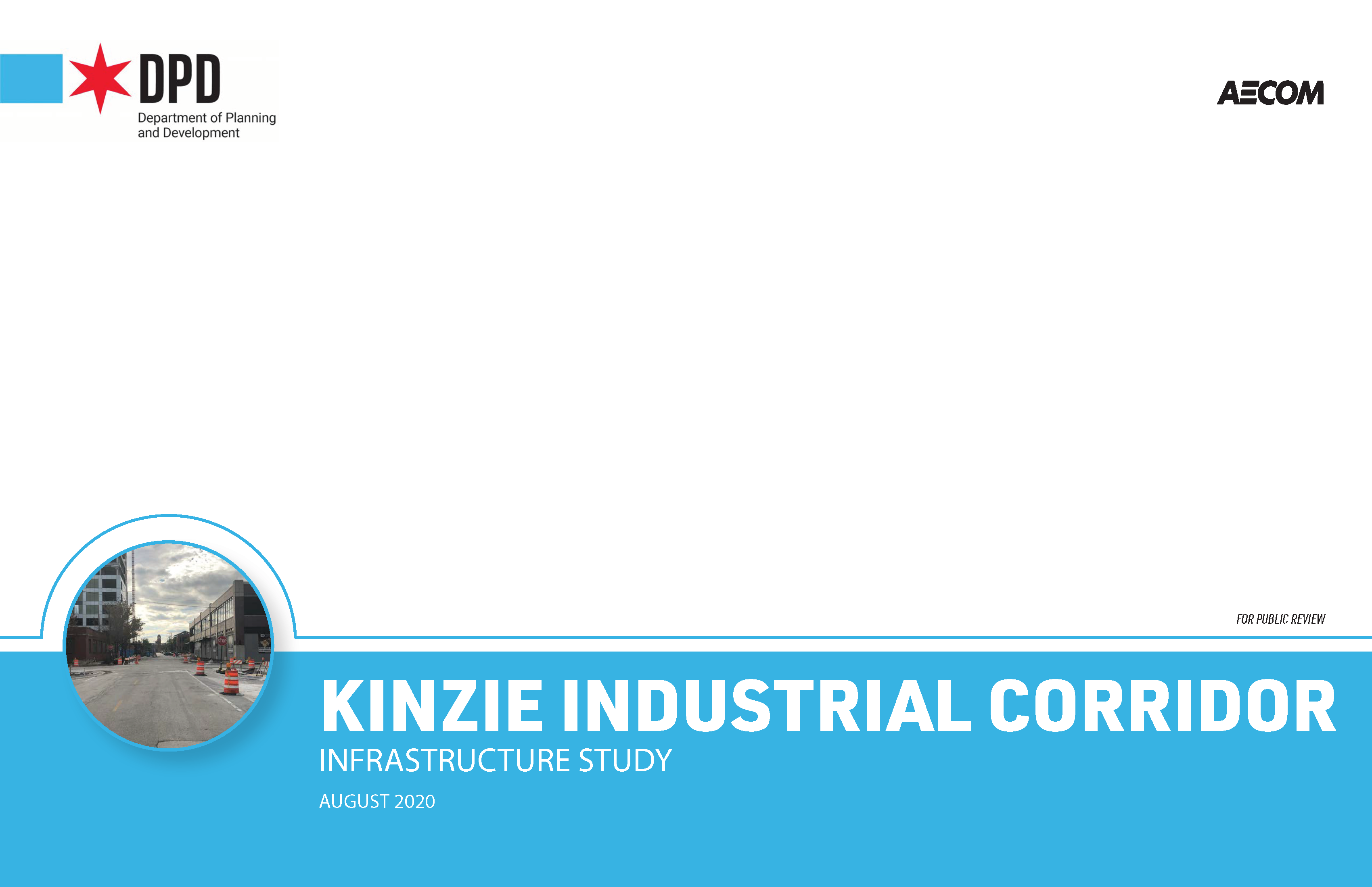 Kinzie Infrastructure Study