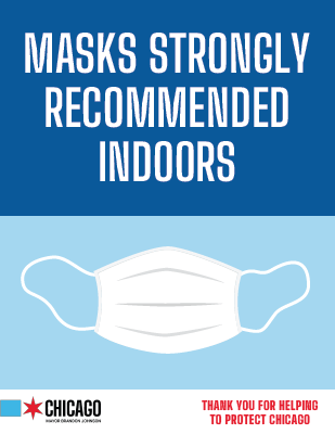 Masks Strongly Recommended Indoors