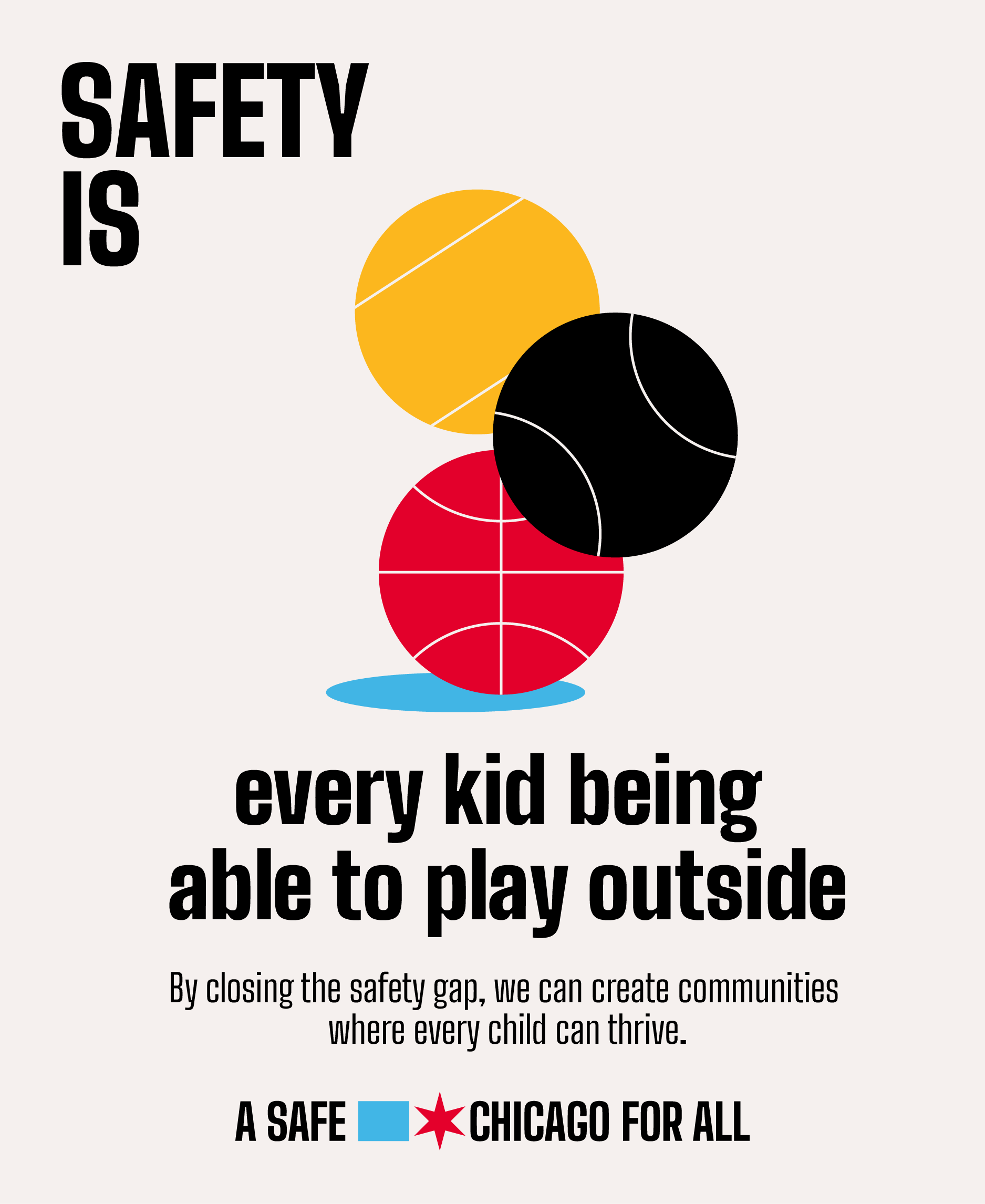 banner - Safety is every kid being able to play outside