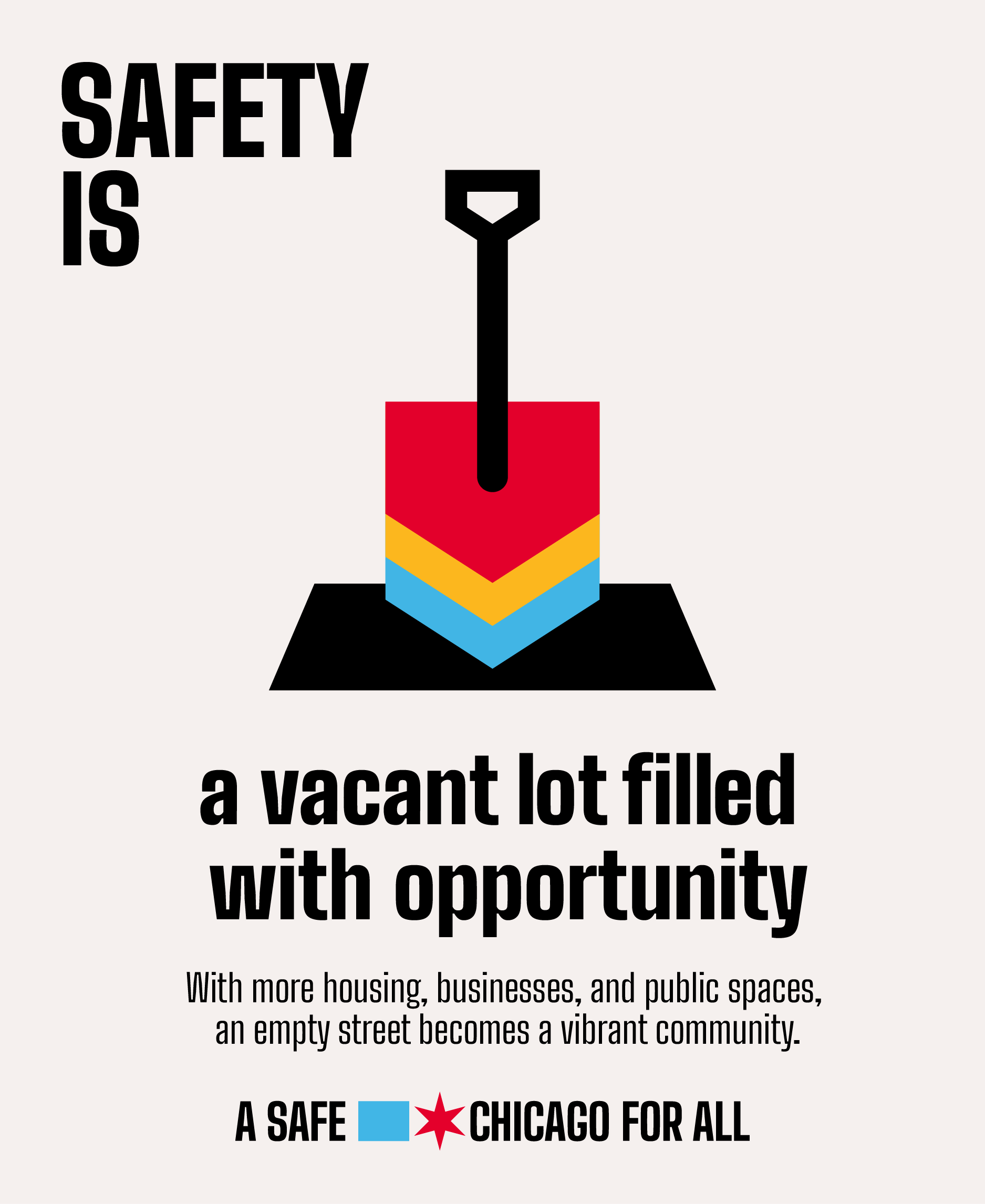 banner - Safety is a vacant lot filled with opportunity